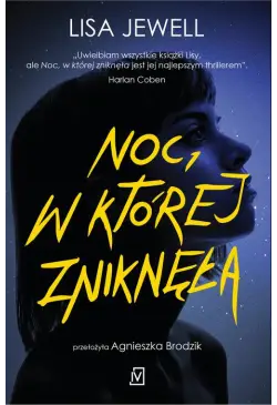 Noc, w której zniknęła