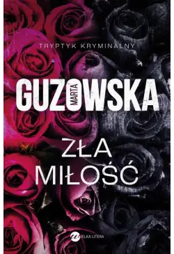 Zła miłość