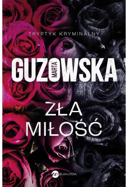 Zła miłość