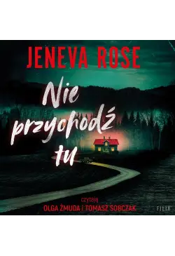 Nie przychodź tu