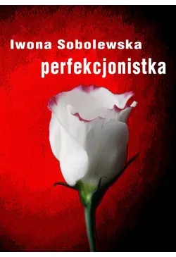 Perfekcjonistka