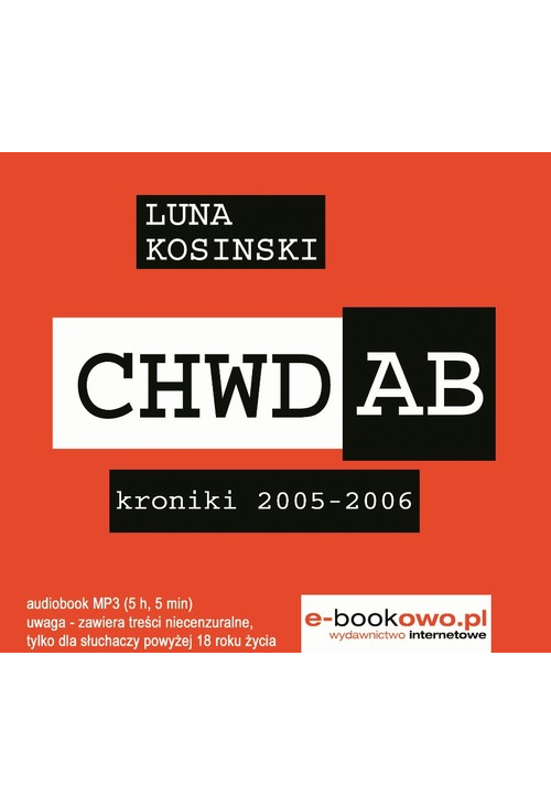 CH.W.D.A.B. Kroniki 2005-2006