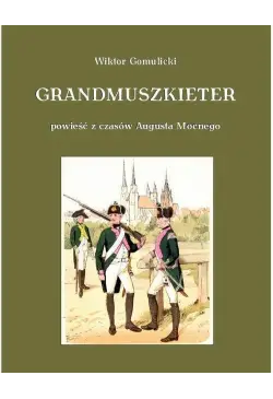 Grandmuszkieter