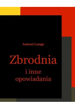 Zbrodnia i inne opowiadania
