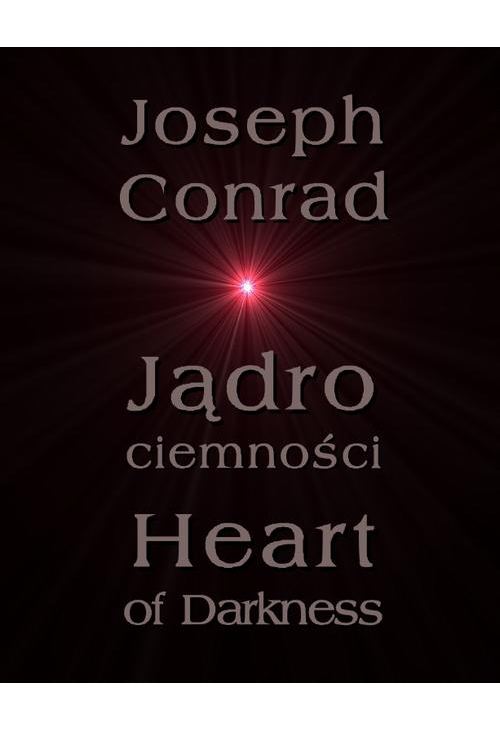 Jądro ciemności - Heart of Darkness