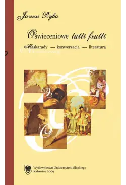 Oświeceniowe tutti frutti