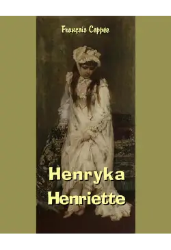 Henryka - Henriette