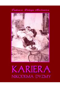 Kariera Nikodema Dyzmy