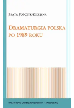 Dramaturgia polska po 1989...
