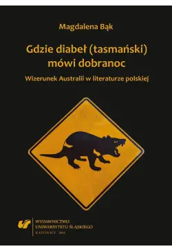 Gdzie diabeł (tasmański)...