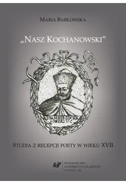 „Nasz Kochanowski”