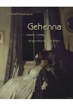 Gehenna, czyli dzieje...
