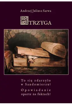 Strzyga. Opowieść niesamowita