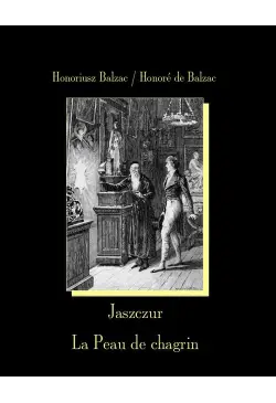 Jaszczur. La Peau de chagrin