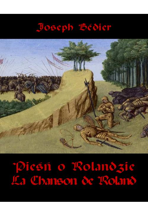 Pieśń o Rolandzie. La Chanson de Roland