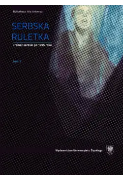 Serbska ruletka. T. 1–2