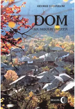 Dom na skraju świata