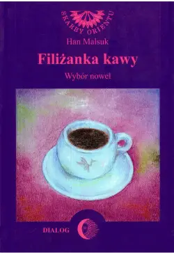 Filiżanka kawy. Wybór nowel