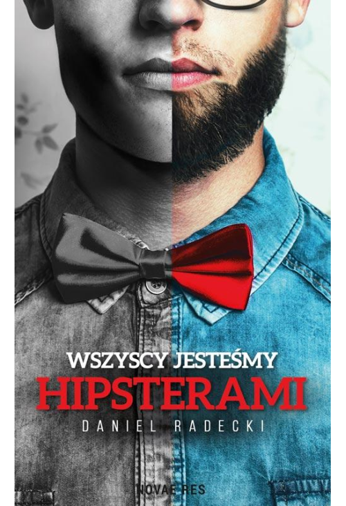 Wszyscy jesteśmy hipsterami