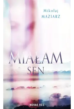Miałam sen