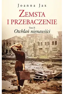 Zemsta i przebaczenie Tom 2...