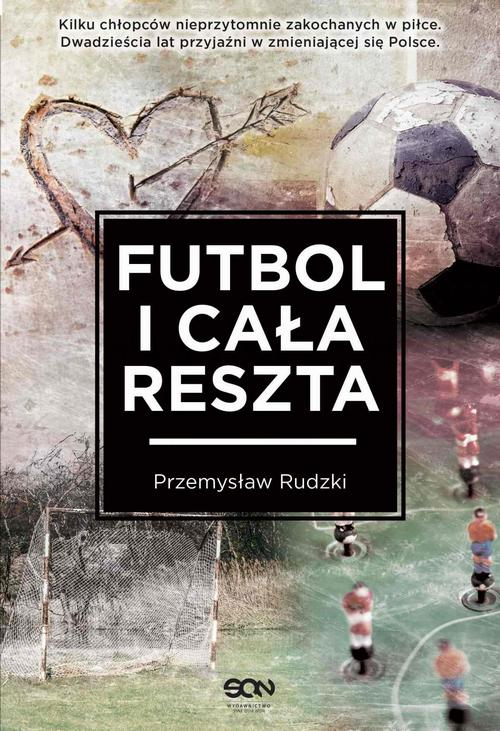 Futbol i cała reszta