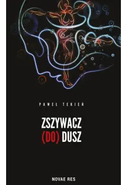 Zszywacz (do) dusz