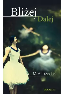 Bliżej Dalej