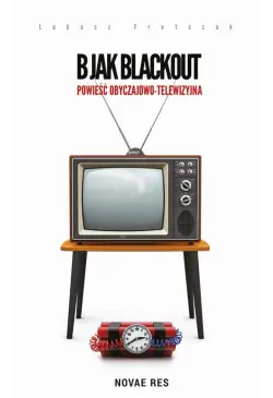 B jak Blackout. Powieść...