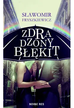 Zdradzony błękit