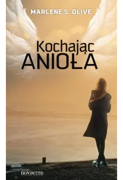 Kochając anioła