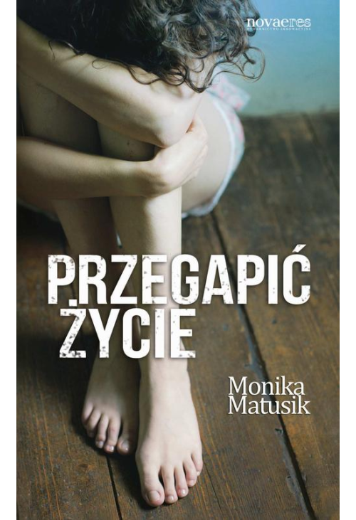 Przegapić życie