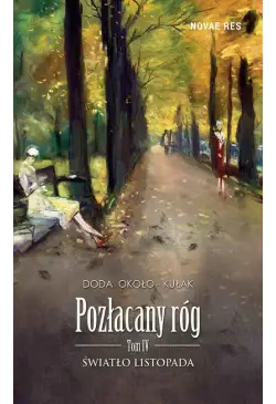 Pozłacany róg. Tom IV