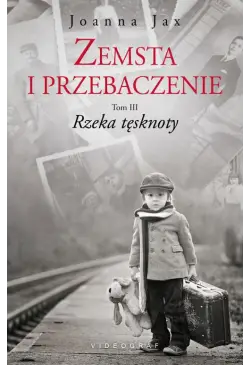 Zemsta i przebaczenie Tom 3...