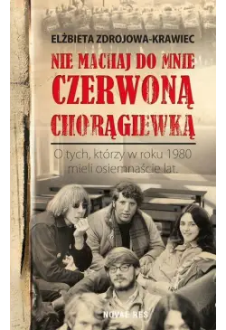 Nie machaj do mnie czerwoną...