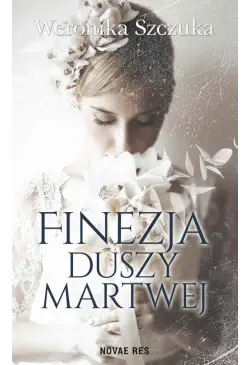 Finezja duszy martwej