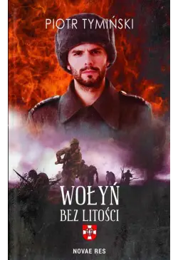 Wołyń. Bez litości