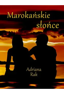 Marokańskie słońce
