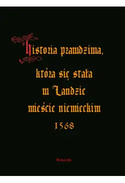 Historia prawdziwa, która...