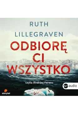 Odbiorę Ci wszystko
