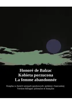 Kobieta porzucona. La femme...