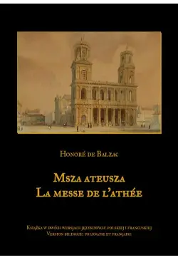 Msza ateusza. La messe de...