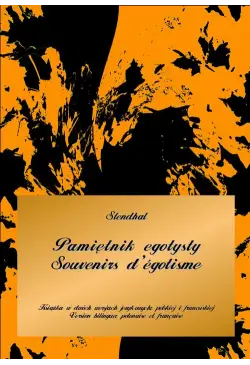 Pamiętnik egotysty....