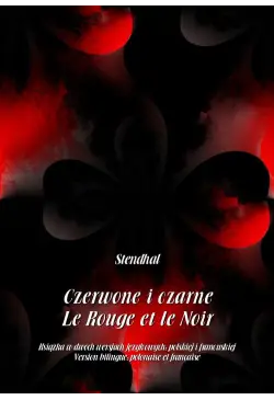 Czerwone i czarne. Le Rouge...
