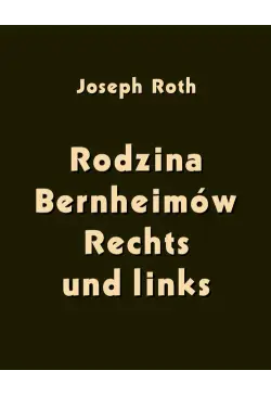 Rodzina Bernheimów. Rechts...