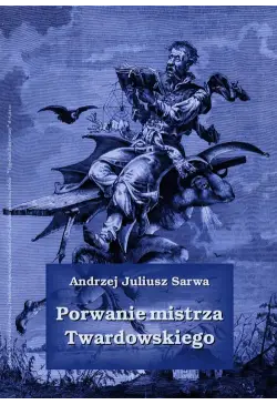 Porwanie mistrza Twardowskiego