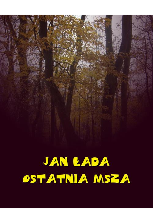 Ostatnia msza