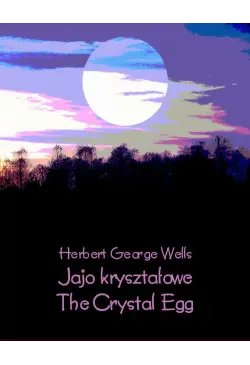 Jajo kryształowe. The...