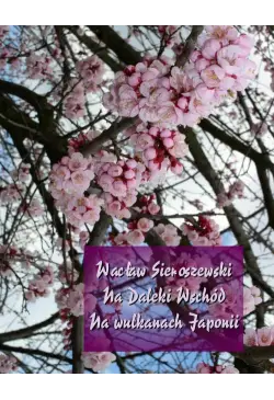 Na Daleki Wschód. Na...