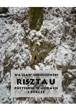 Risztau. Pustelnia w górach...